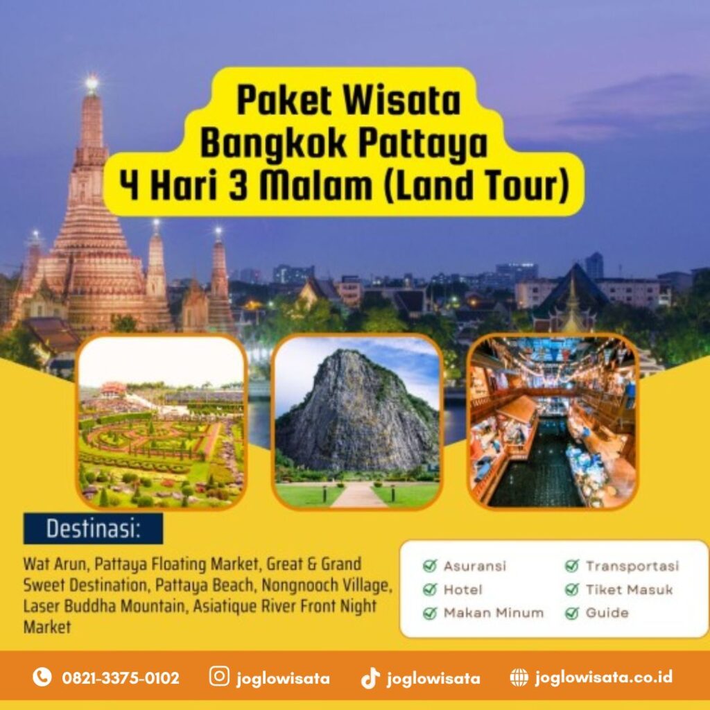 Paket Wisata Bangkok Pattaya 4H3M