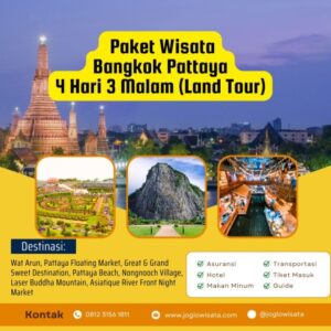 Paket Wisata Bangkok Pattaya 4H3M