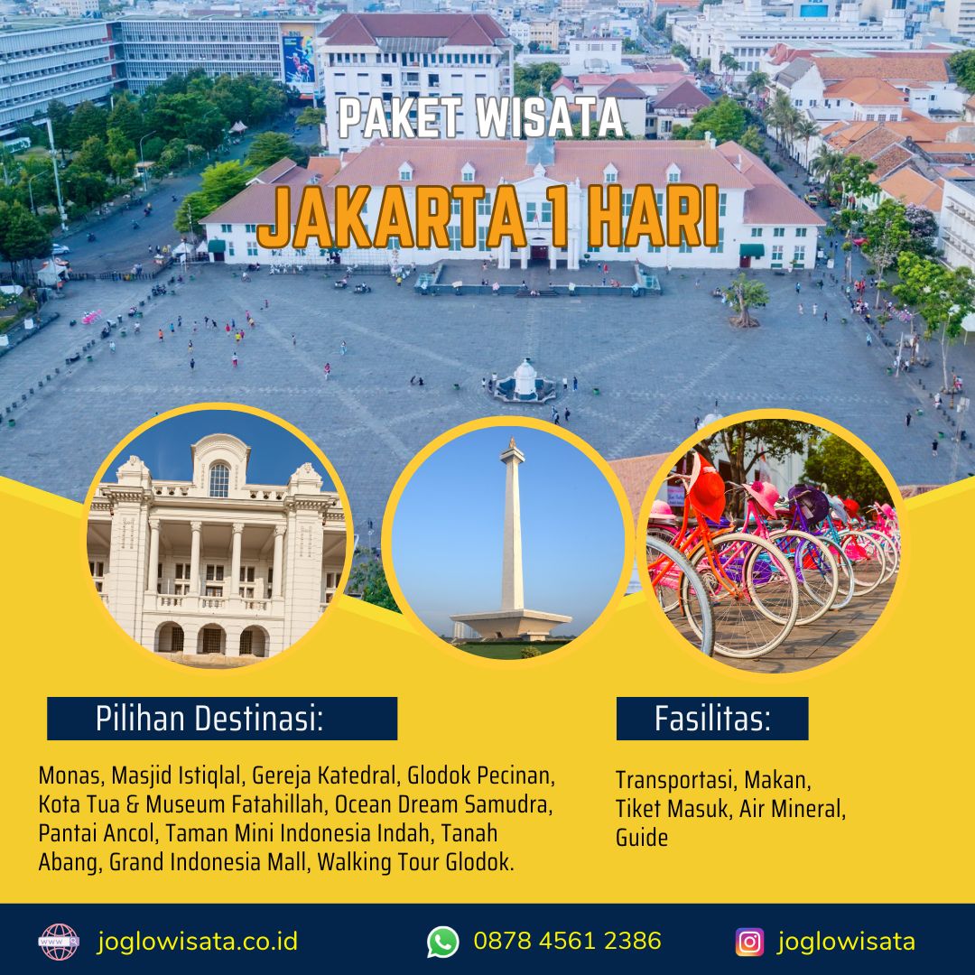 Paket Wisata Jakarta 1 Hari