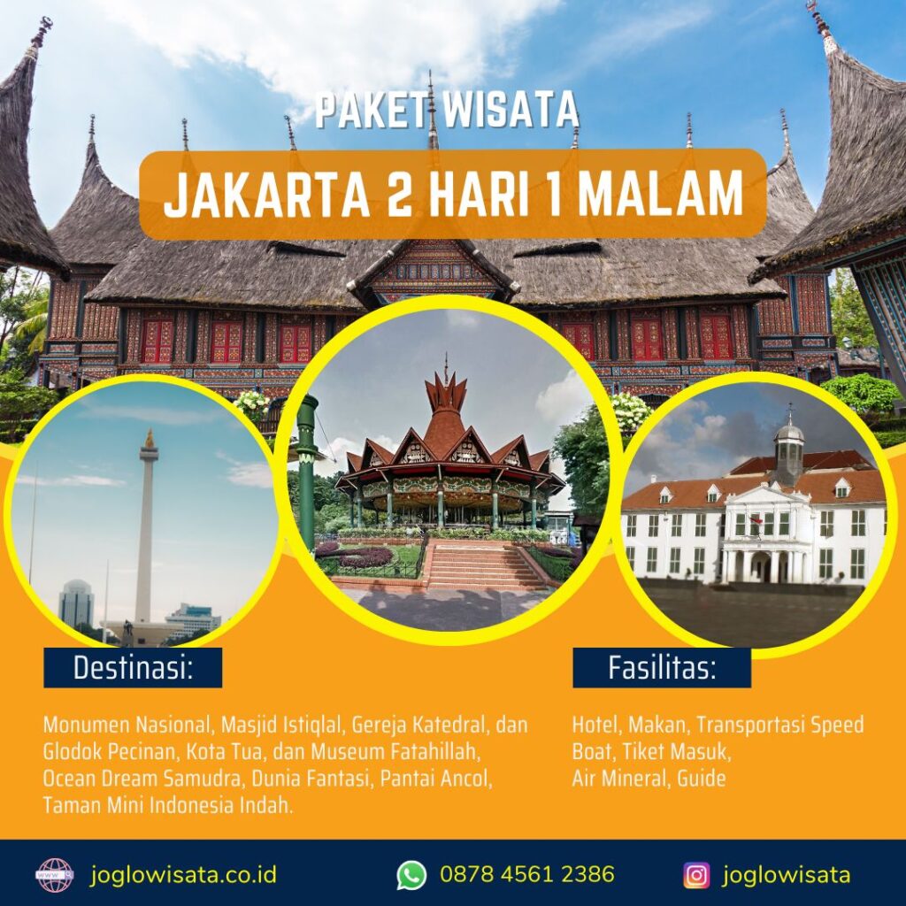 Paket Wisata Jakarta 2h1m