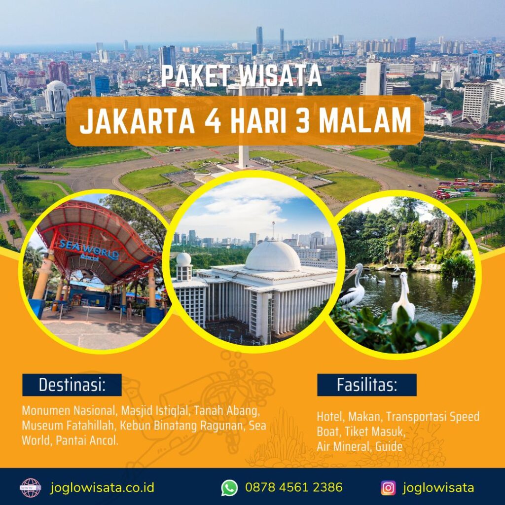 Paket Wisata Jakarta 4 Hari 3 Malam