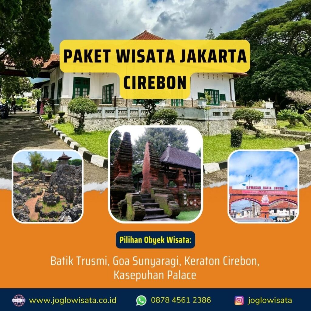 Paket Wisata Jakarta Cirebon