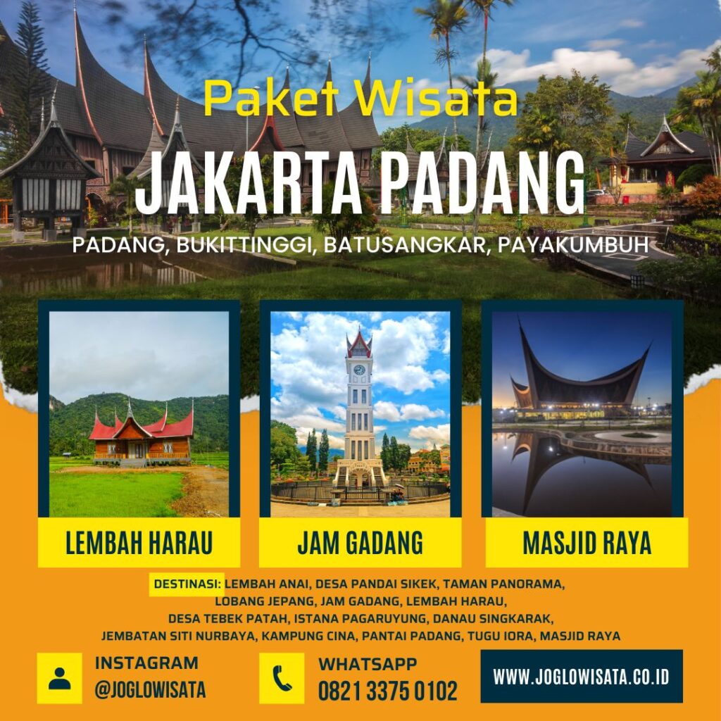 Paket Wisata Jakarta Padang