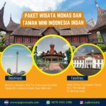 Paket Wisata Monas dan Taman Mini Indonesia Indah